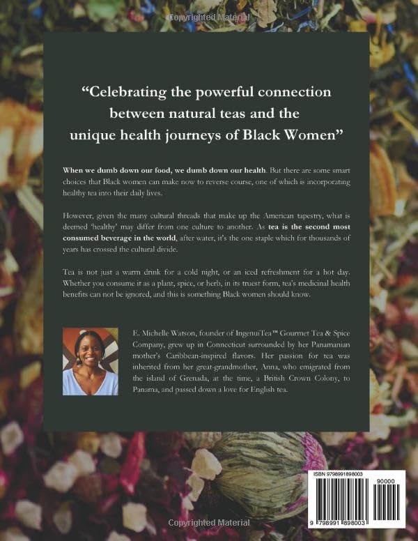 Tea and the Black Woman: How Natural Teas Can Benefit Black Women's Health